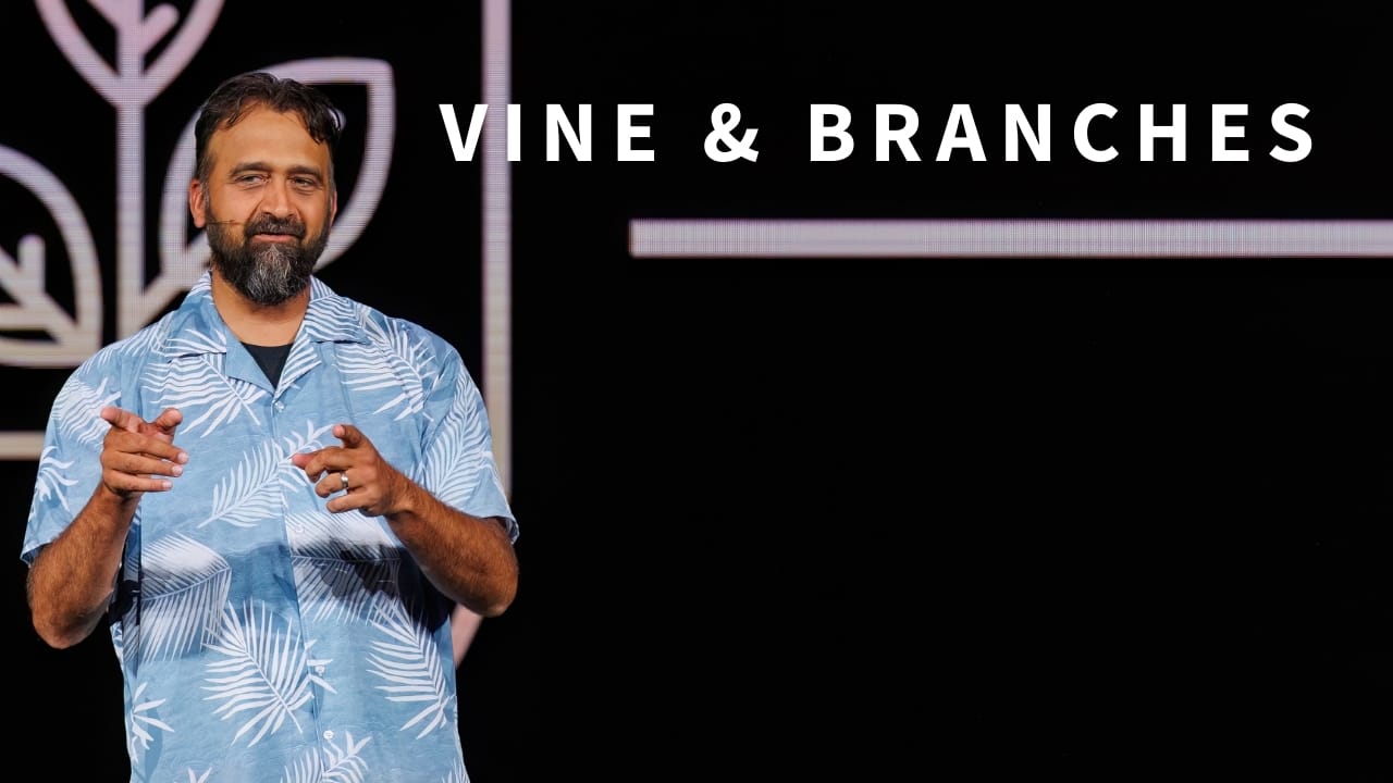 Vine and Branches | Kenn Gulliksen & Jay Pathak